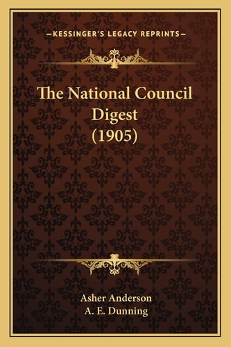The National Council Digest (1905)