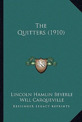 The Quitters (1910)
