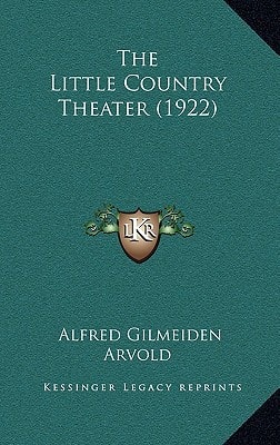 The Little Country Theater (1922)