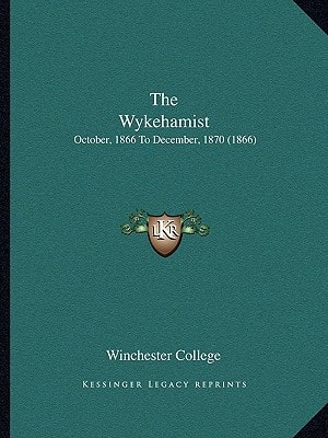 The Wykehamist: October, 1866 To December, 1870 (1866)