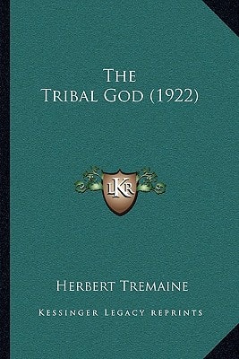 The Tribal God (1922)