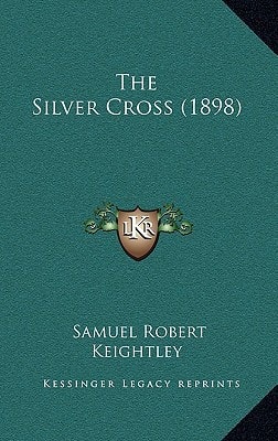The Silver Cross (1898)