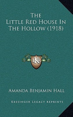 The Little Red House In The Hollow (1918)