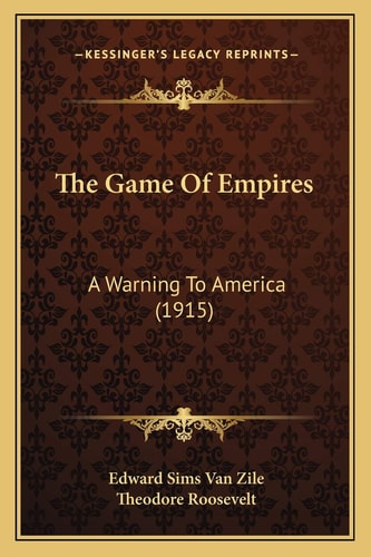 The Game Of Empires: A Warning To America (1915)