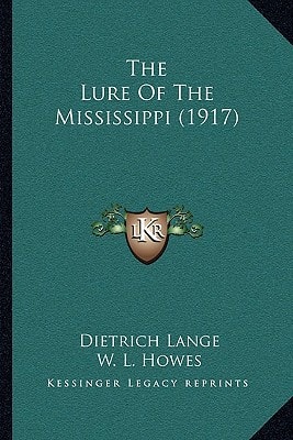 The Lure Of The Mississippi (1917)