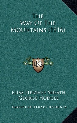 The Way Of The Mountains (1916)