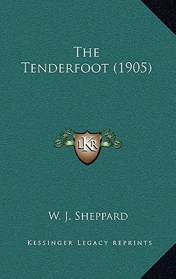 The Tenderfoot (1905)