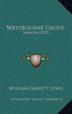 Westbourne Grove: Sermons (1872)