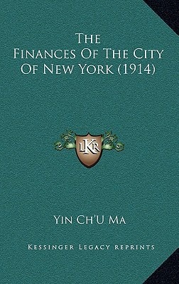 The Finances Of The City Of New York (1914)