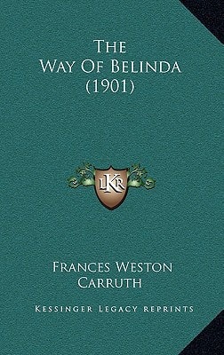 The Way Of Belinda (1901)