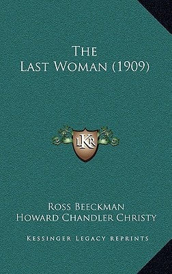 The Last Woman (1909)