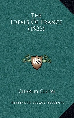The Ideals Of France (1922)