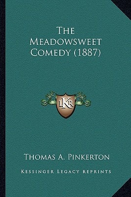 The Meadowsweet Comedy (1887)