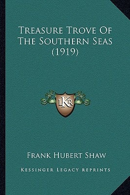 Treasure Trove Of The Southern Seas (1919)