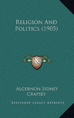 Religion And Politics (1905)