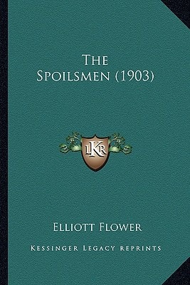 The Spoilsmen (1903)