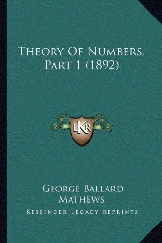 Theory Of Numbers, Part 1 (1892)