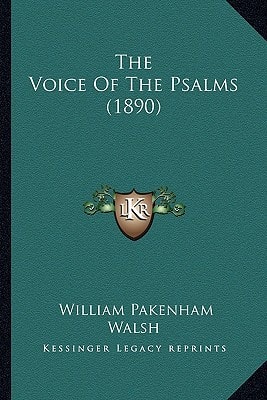 The Voice Of The Psalms (1890)