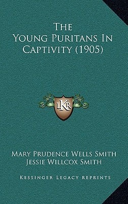 The Young Puritans In Captivity (1905)