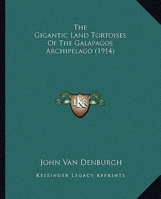 The Gigantic Land Tortoises Of The Galapagos Archipelago (1914)