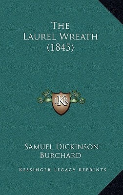 The Laurel Wreath (1845)
