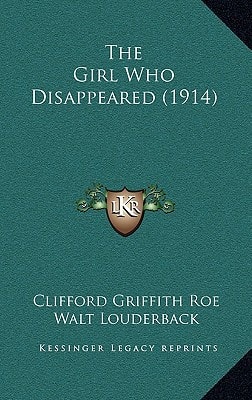 The Girl Who Disappeared (1914)
