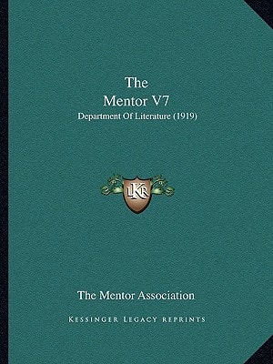The Mentor V7: Department Of Literature (1919)