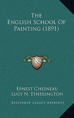 The English School Of Painting (1891)