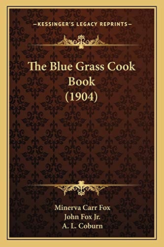 The Blue Grass Cook Book (1904)