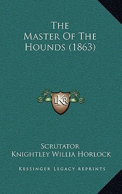 The Master Of The Hounds (1863)