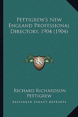 Pettigrew's New England Professional Directory, 1904 (1904)