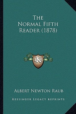 The Normal Fifth Reader (1878)