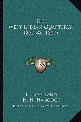 The West Indian Quarterly, 1887-88 (1887)