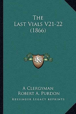The Last Vials V21-22 (1866)