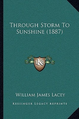 Through Storm To Sunshine (1887)