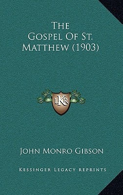 The Gospel Of St. Matthew (1903)