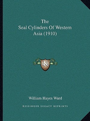 The Seal Cylinders Of Western Asia (1910)