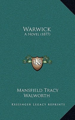 Warwick: A Novel (1877)