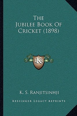 The Jubilee Book Of Cricket (1898)