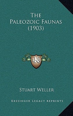 The Paleozoic Faunas (1903)
