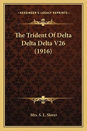 The Trident Of Delta Delta Delta V26 (1916)