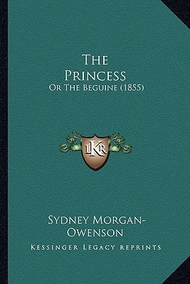 The Princess: Or The Beguine (1855)