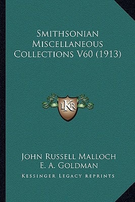 Smithsonian Miscellaneous Collections V60 (1913)