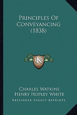 Principles Of Conveyancing (1838)