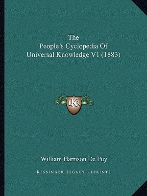 The People's Cyclopedia Of Universal Knowledge V1 (1883)