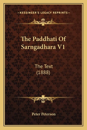 The Paddhati Of Sarngadhara V1: The Text (1888)