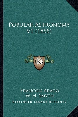 Popular Astronomy V1 (1855)
