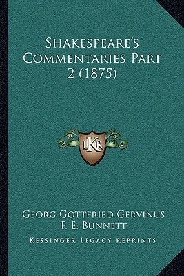 Shakespeare's Commentaries Part 2 (1875)
