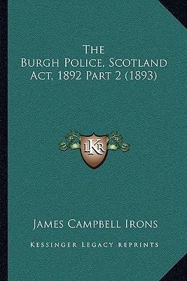 The Burgh Police, Scotland Act, 1892 Part 2 (1893)