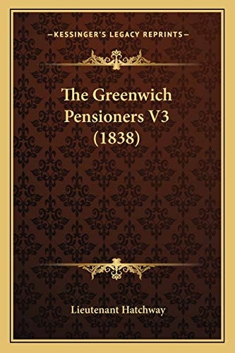 The Greenwich Pensioners V3 (1838)